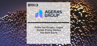 Ageras Pushes Into Europe’s Largest Market, Buying German Neo-Bank Kontist | Fintech Finance