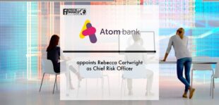 Atom appoints Rebecca Cartwright as Chief Risk Officer | Fintech Finance