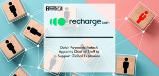 Dutch payments fintech Recharge appoints chief of staff to support global expansion | Fintech Finance