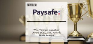 Paysafe wins ‘Payment Innovation’ Award at 2022 SBC Awards North America | Fintech Finance