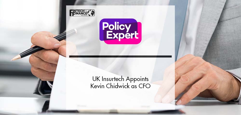 UK Insurtech Policy Expert Appoints Kevin Chidwick as CFO | Fintech Finance