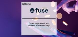Supercharge Web3 App Payments With Fuse Charge | Fintech Finance