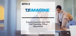 TS Imagine expands executive team with Chief Operating Officer appointment | Fintech Finance