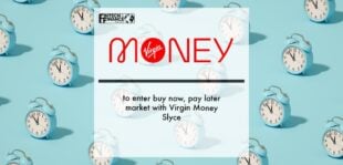 Virgin Money to enter buy now, pay later market with Virgin Money Slyce | Fintech Finance