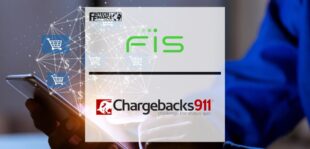 Worldpay from FIS Extends Partnership with Chargebacks911 to Help Reduce Chargebacks for Merchants | Fintech Finance