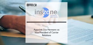 Inszone Insurance Services Appoints Lisa Hermann as Vice President of Carrier Relations | Fintech Finance