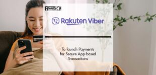 Rakuten Viber to launch Payments for Secure App-based Transactions | Fintech Finance