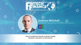 Andrew Mitchell, JCB - How to enable increased customer loyalty between consumers & merchants? | Fintech Finance
