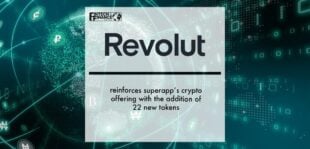 Revolut reinforces superapp’s crypto offering with the addition of 22 new tokens | Fintech Finance