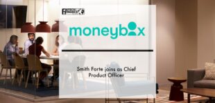 Smith Forte joins Moneybox as Chief Product Officer | Fintech Finance