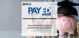 PayEd launches world’s first global payments education platform | Fintech Finance