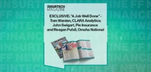EXCLUSIVE: "A Job Well Done" - Tom Warden, CLARA Analytics; John Swigart, Pie Insurance and Reagan Pufall, Omaha National | FF News