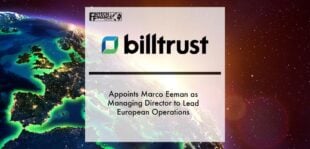 Billtrust Appoints Marco Eeman as Managing Director to Lead European Operations | Fintech Finance