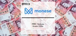 HSBC Ventures invests $35m in Monese | Fintech Finance