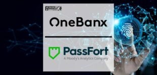 OneBanx selects KYB solution from PassFort | Fintech Finance