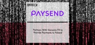 Paysend Partners With Varsovia FX to Provide Payments to Poland | Fintech Finance