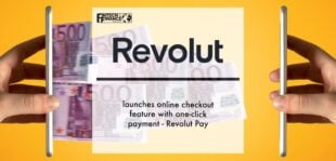 Revolut launches online checkout feature with one-click payment - Revolut Pay | Fintech Finance
