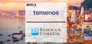 Temenos and Bahwan CyberTek Forge Exclusive Partnership to Expand Market Reach Across India