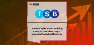 TSB warns of spike in cost-of-living scams, as fraudsters prey on squeezed household finances | FF News
