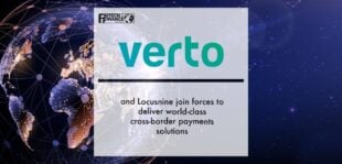 Verto and Locusnine join forces to deliver world-class cross-border payments solutions | Fintech Finance