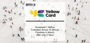 Yellow Card Surpassed 1 Million Customers Across 16 African Countries in March
