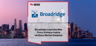 Broadridge Proxy Voting | FF News | Fintech Finance