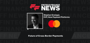 Future of Cross-Border Payments | FF News | Fintech Finance
