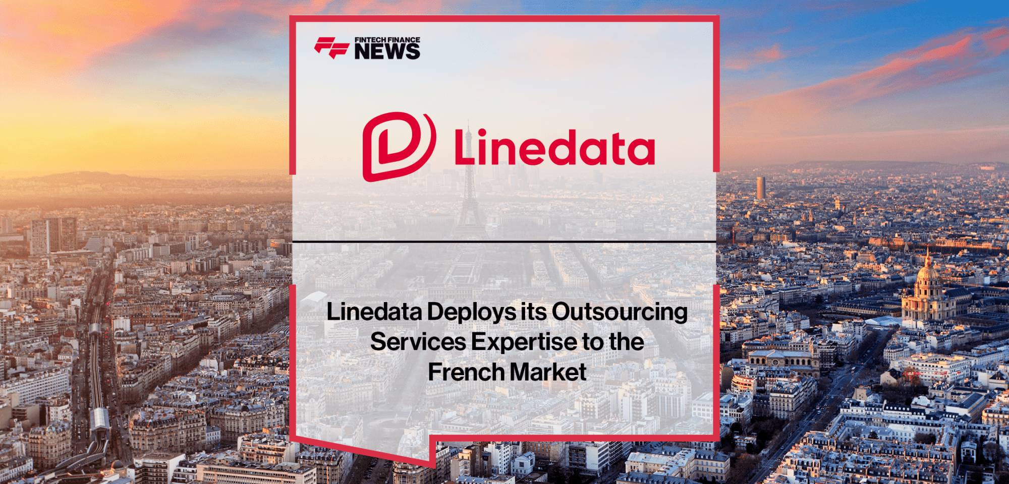 Linedata deploys to french market | FF News | Fintech Finance