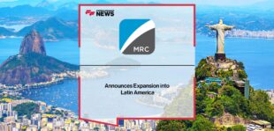 The MRC Announces Expansion into Latin America | Fintech Finance
