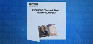 EXCLUSIVE: "Pay-back Time" - Anna Porra, Marqeta in 'The Fintech Magazine' | FF News