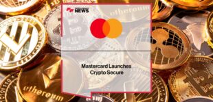 Mastercard Launches Crypto Secure | Fintech Finance