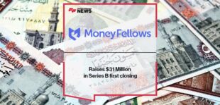MoneyFellows Raises $31 Million in Series B first closing | FF News