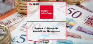 Pepper Advantage Passes £20 Billion in UK Assets Under Management | Fintech Finance