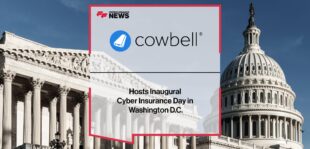 Cowbell Hosts Inaugural Cyber Insurance Day in Washington D.C. | Fintech Finance
