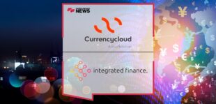 Currencycloud becomes preferred FX provider for Integrated Finance | FF News