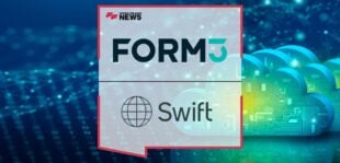 Form3 To Launch Cloud-Native API SWIFT Connectivity Solution | FF News