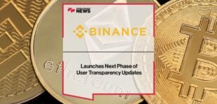 Binance Launches Next Phase of User Transparency Updates | FF News