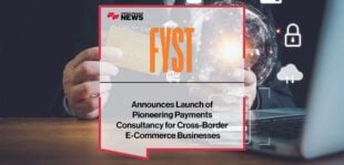 FYST Announces Launch of Pioneering Payments Consultancy for Cross-Border E-Commerce Businesses | Fintech Finance