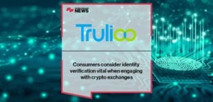 Trulioo: Consumers consider identity verification vital when engaging with crypto exchanges | FF News
