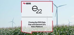 Closing the ESG Data Gap with Element 22’s ESG i Platform | Fintech Finance