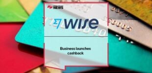 Wise Business launches cashback | FF News