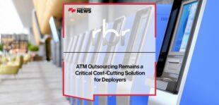 ATM Outsourcing Remains a Critical Cost-Cutting Solution for Deployers | FF News