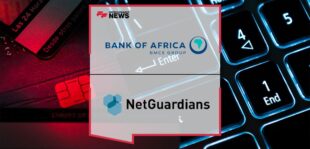 BANK OF AFRICA Chooses NetGuardians’ AI Software to Reinforce Internal and Payment Fraud Prevention | FF News