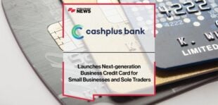 Cashplus Bank Launches Next-generation Business Credit Card for Small Businesses and Sole Traders | FF News