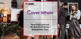 Cover Whale Hires Carly Levin and Niv Ben-Dor to Senior Management Team | FF News