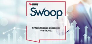Fintech Swoop Records Successful Year in 2022 | FF News