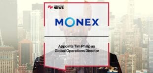 Monex Europe Appoints Tim Philip as Global Operations Director | FF News