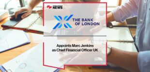 The Bank of London Appoints Marc Jenkins as Chief Financial Officer UK | FF News