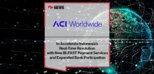 ACI Worldwide to Accelerate Indonesia’s Real-Time Revolution with New BI-FAST Payment Services and Expanded Bank Participation | FF News