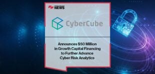 CyberCube Announces $50 Million in Growth Capital Financing to Further Advance Cyber Risk Analytics | FF News